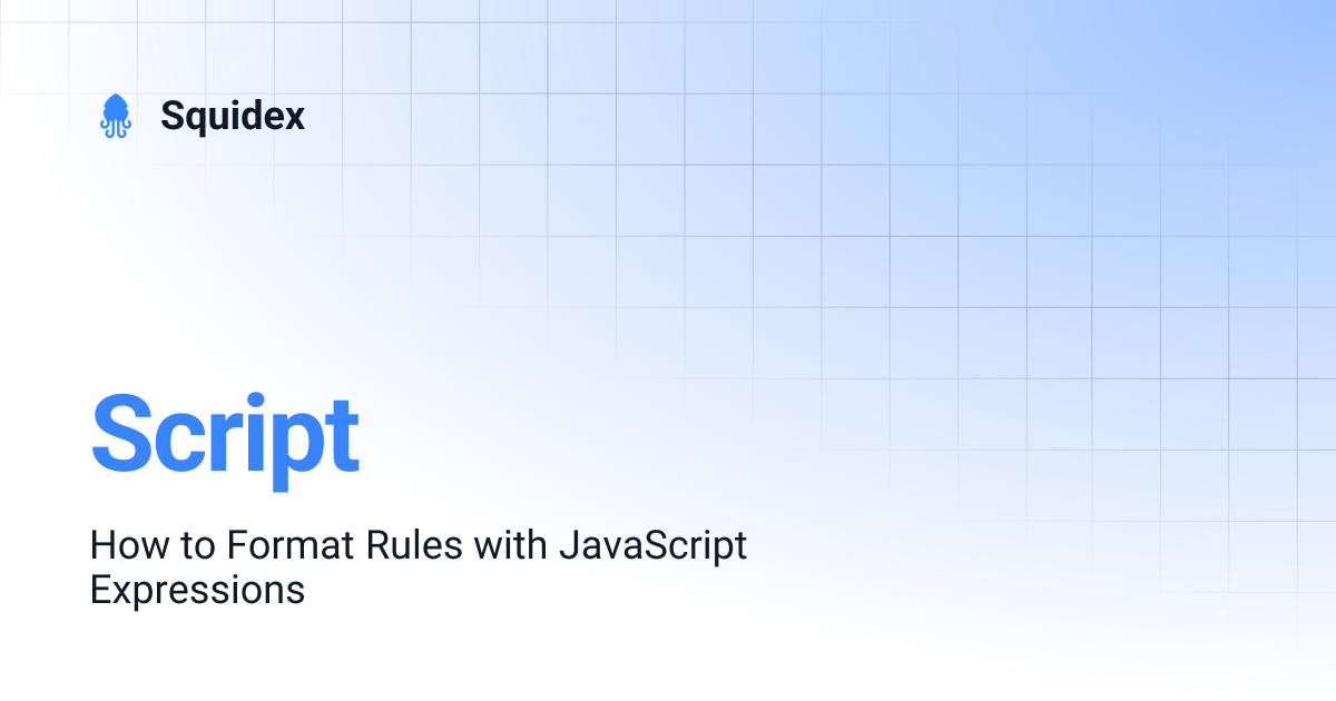 Script | Squidex