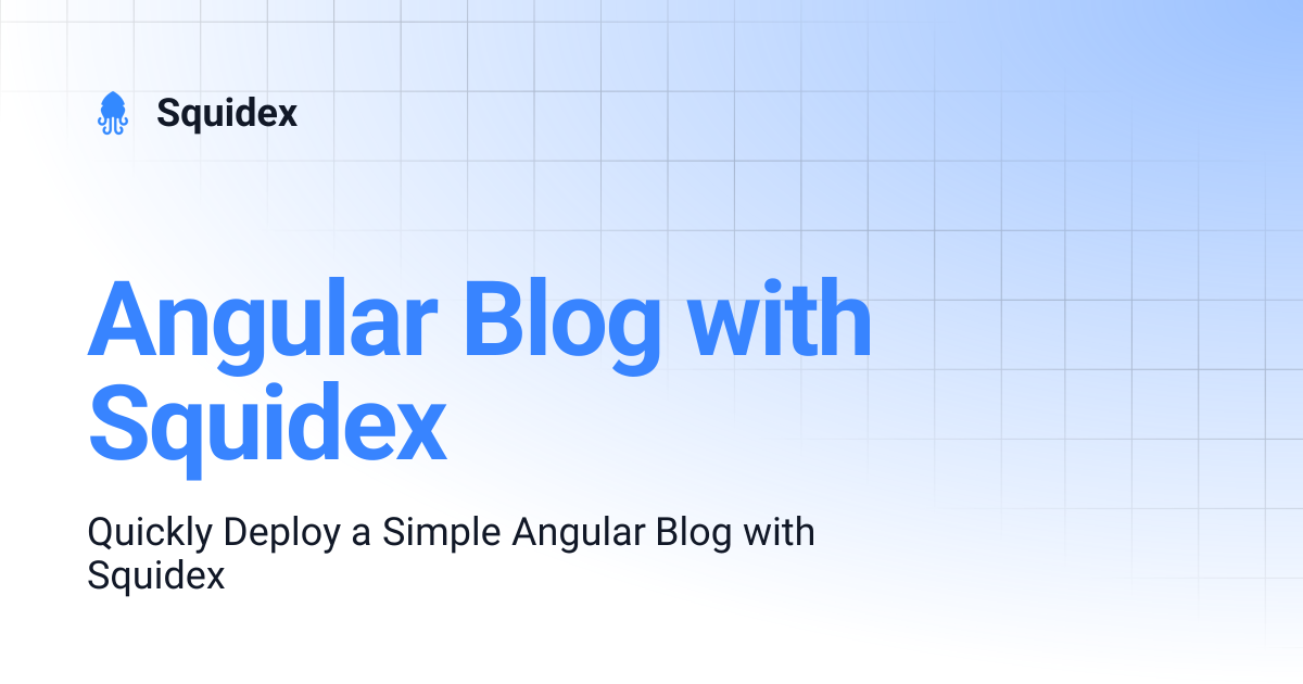 Angular Blog with Squidex | Squidex